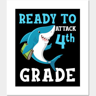 Kids Shark Ready To Attack Fourth Grade First Day of School Posters and Art